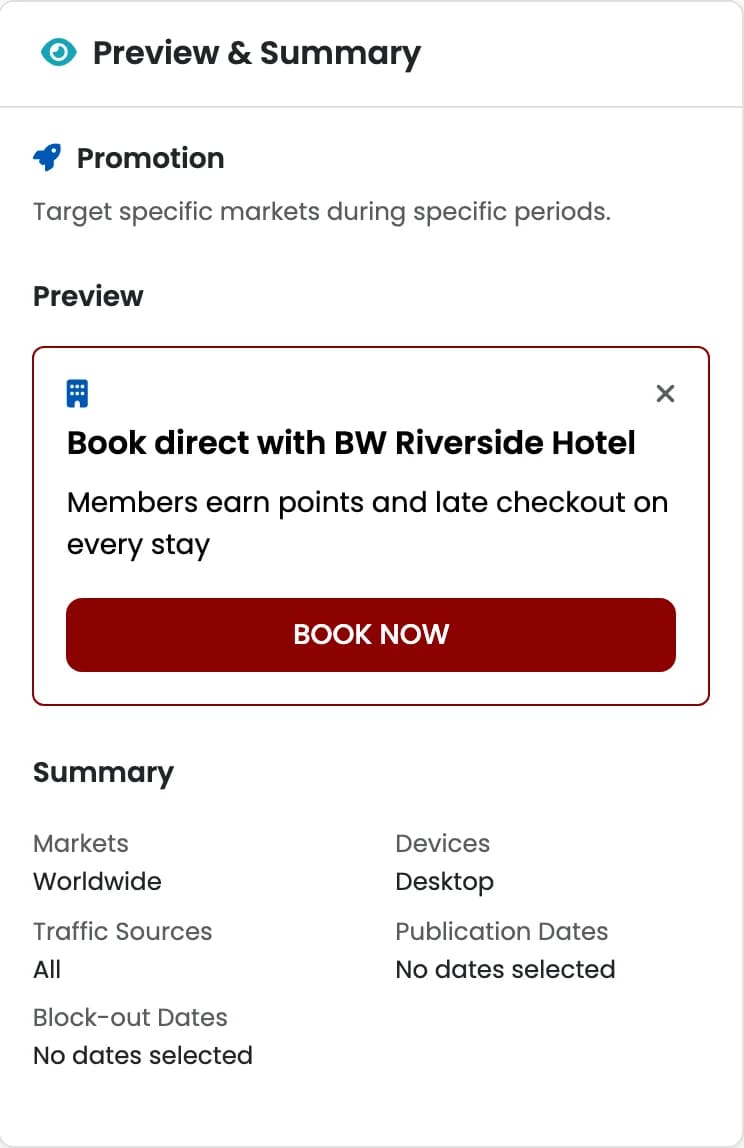 A Booking Booster notification for BW Riverside Hotel in preview: Book direct with BW Riverside Hotel, members earn points and late checkout on every stay, with its markets, devices, traffic sources and dates.